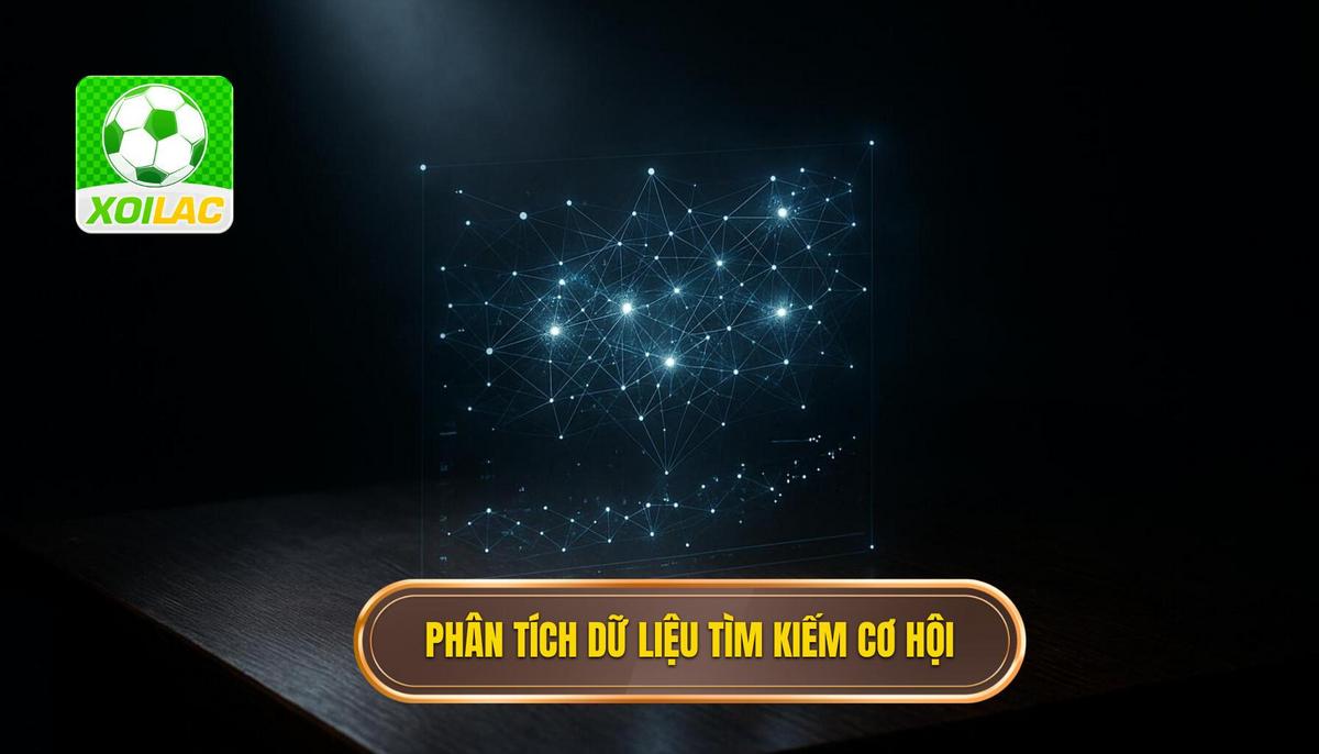 Phân tích dữ liệu chuyên sâu để tìm kiếm cơ hội sinh lời