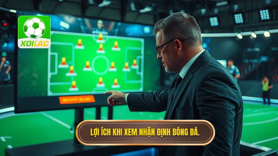 1. Tại sao nhận định bóng đá từ chuyên gia lại quan trọng?