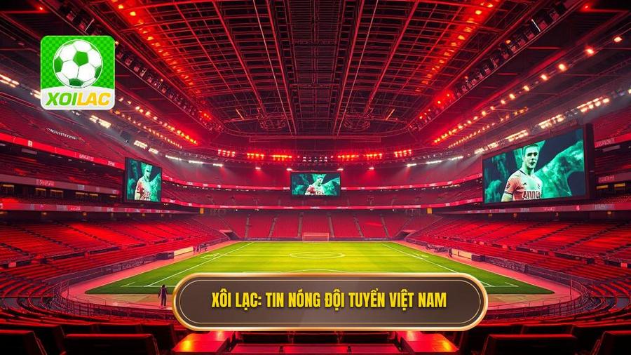 Tin nóng đội tuyển Việt Nam: Bước chuyển mình dưới thời HLV Kim Sang-sik